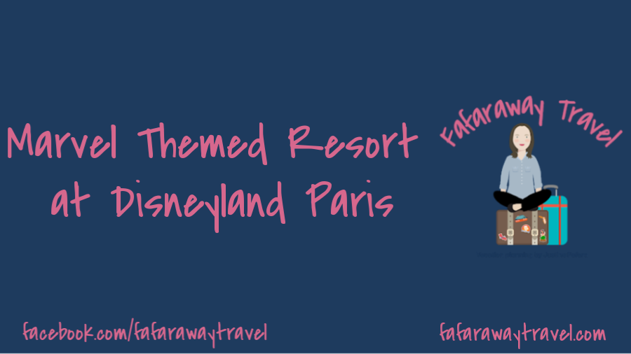 Marvel Themed Resort Coming to Disneyland Paris in 2020